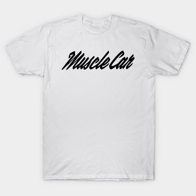 Muscle Car T-Shirt by ShirtyLife